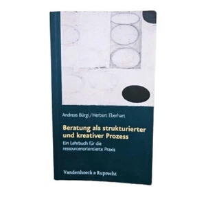 Consulting As Structured And Creative Process Broschiertes Book German - Picture 1 of 4