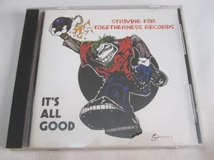 It’s All Good (1995) Compilation Album CD | Striving For Togetherness Records - Foto 1 di 12