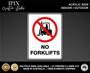 NO FORKLIFTS - PROHIBITION | ACRYLIC | SIGN | HEALTH & SAFETY - Picture 1 of 6