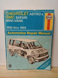 Haynes Chevrolet Astro GMC Safari Mini-Vans 1985-1993 Automotive Repair Manual - Foto 1 di 3