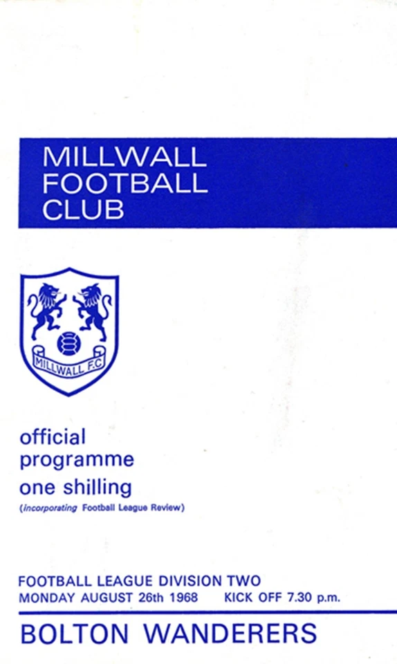 MILLWALL v BOLTON WANDERERS LEAGUE DIVISION TWO 1968/69 - Image 1 of 1