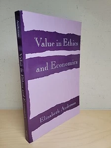 Value in Ethics and Economics by Elizabeth Anderson (1995, Trade Paperback) - Imagen 1 de 14