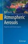 Olivier Boucher Atmospheric Aerosols (Paperback)