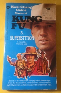 Kwai Chang Caine Master Of Kung Fu 3 Superstition Paperback Novel Howard Lee - Imagen 1 de 5