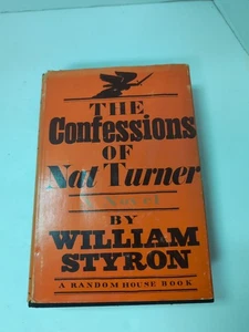 The Confessions of Nat Turner by William Styron, 1967 HC DJ First Printing - Picture 1 of 6