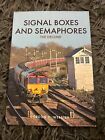 Signal Boxes and Semaphores The Decline by Gordon D. Webster 9781445656175