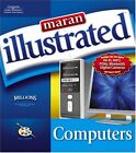 MARAN ILLUSTRATED COMPUTERS By Ruth Maran **Mint Condition**