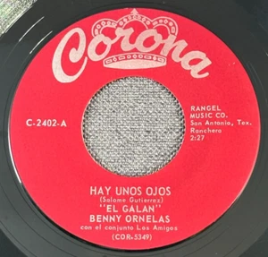 "El Galan" Benny Ornelas - Hay Unos Ojos / Cariño Santo - 7" 45 RPM - Imagen 1 de 5