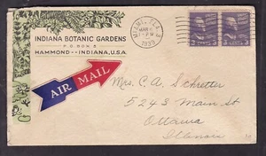 INDIANA BOTANIC GARDEDS 1939, HAMMOND, INDIANA (AIR MAIL) - Picture 1 of 2