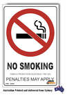 No Smoking, Penalties May Apply, Tabacco Regulations Act 1997 (Sa) Sign