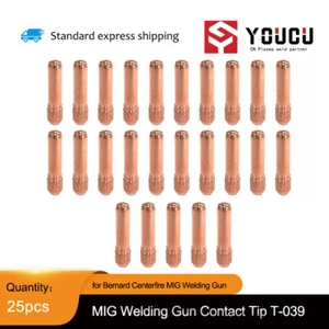 25pcs For Bernard Centerfire MIG Welding Gun T039 T-039 0.039" Contact Tip - Picture 1 of 2