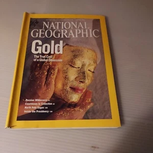 2009 January, National Geographic Magazine, Gold-True Cost Of Global Obsession - Picture 1 of 3