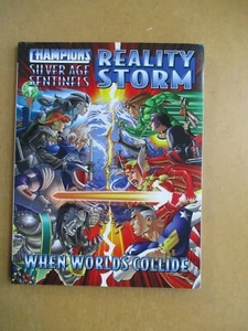 (d10 Hero System) CHAMPIONS + SILVER AGE SENTINELS: "Reality Storm" (2004, 1st) - Picture 1 of 10