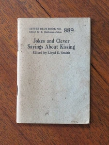 Jokes and Clever Sayings About Kissing - Lloyd E Smith (Paperback, 1927) - Picture 1 of 5