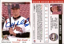 Jeff Arnold Signed 2010 Grandstand Salem-Keizer Volcanoes #NNO Card Auto AU