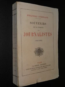 SOUVENIRS DE LA TRIBUNE DES JOURNALISTES (1848-1852) - Philibert Audebrand -1867 - Imagen 1 de 8