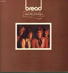Bread Baby I'm A Want You LP vinyl UK Elektra 1972 in gatefold sleeve with lyric - Picture 1 of 6