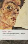 The Confusions Of Young Trless Oxfor Musil Robert