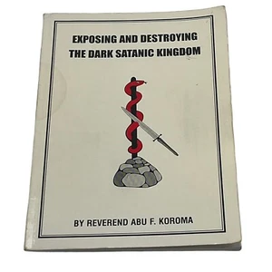 Das dunkle satanische Königreich enthüllen und zerstören Reverend Abu F. Koroma - Bild 1 von 8