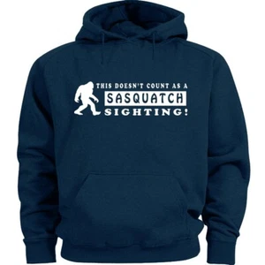 SALE: Men's 5XL - Hoodie Sweatshirt Funny Saying Sasquatch Bigfoot Yeti Hoody - Picture 1 of 1