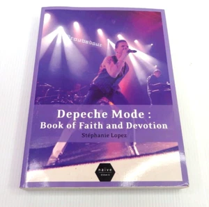 Depeche Mode Book of Faith and Devotion Stepahanie Lopez French Paperback - Picture 1 of 7