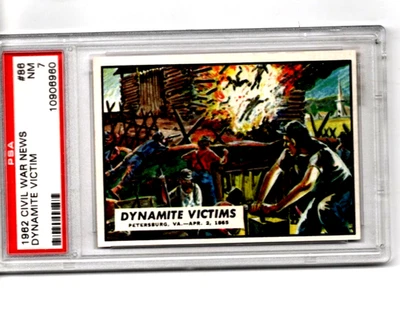 1962  TOPPS Civil War News #86 DYNAMITE VICTIMS  PSA NM 7 - Image 1 of 2