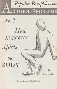 Alcohol Problems No. 3, How Alcohol Affects the Body, Alcoholics Anonymous rel. - Picture 1 of 5