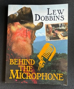 WV - Lew Dobbins: Behind the Microphone West Virginia Radio & TV Broadcaster - Picture 1 of 5