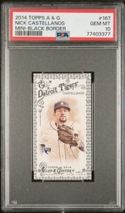NICK CASTELLANOS 2014 Topps A & G Mini-BLACK BORDER #167 PSA 10 GEM MT Pop 1 🔝