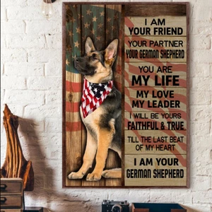 German Shepherd I Am Your Friend Till The Last Beat Of Heart America Flag Poster - Picture 1 of 3