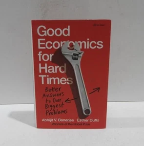 Good Economics for Hard Times By: Abhijit V. Banerjee, Esther Duflo - Picture 1 of 3