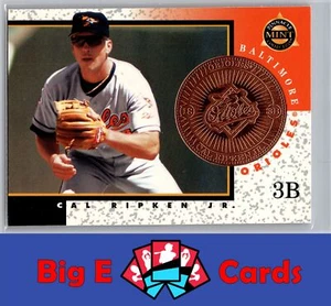 1998 Pinnacle Mint Collection Cal Ripken Jr. #18 Bronze - Picture 1 of 2