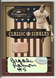 2005 DONRUSS CLASSICS GAME USED BAT & AUTOGRAPH BROOKS ROBINSON 06/10 ORIOLES - Picture 1 of 1
