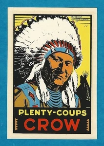 VINTAGE ORIGINAL 1955 SOUVENIR "PLENTY-COUPS CROW CHIEF" TRAVEL DECAL ART NICE - Picture 1 of 1