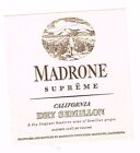 1930S California Madrone Superme Dry Semillon Wine Label