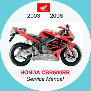 HONDA CBR600RR 2003-2006 FULL SERVICE MANUAL - Picture 1 of 1