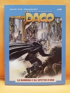 07657 DAGO Ristampa a. XVI nr 156 - La bambina e gli spettri d'oro - Aurea 2017 - Picture 1 of 4