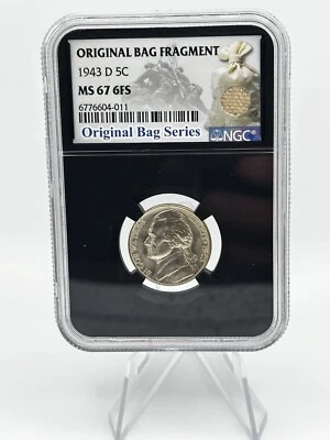 1943-D Jefferson Silver War Nickel ~ NGC MS67 6FS ~ SIX FULL STEPS BAG FRAGMENT! - Image 1 of 3