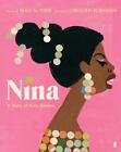 Nina: a story of Nina Simone by Todd, Traci N., NEW Book, FREE & FAST Delivery, 