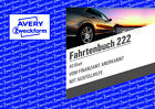 2x Zweckform Fahrtenbuch 222 A6 quer mit 40 Blatt AVERY Formularbuch