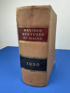 1930 überarbeitete Statuten von MAINE ~ Wow! 2242 Pgs! 3,75" dick, Forschung, Referenz - Bild 1 von 24