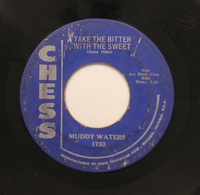 Muddy Waters 45 - Take The Bitter With The Sweet / She's Into Something on Chess - Imagem 1 de 2