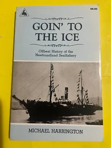 Goin’ To The Ice - Historia poco convencional de la pesca marina de Terranova - Imagen 1 de 3