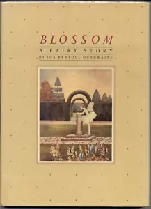 Blossom: A Fairy Story by Ida Rentoul Outhwaite - Picture 1 of 2