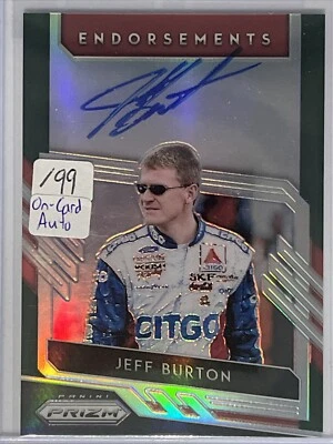 JEFF BURTON 2019 PRIZM RACING AUTO ENDORSEMENTS /99 #E-JB NASCAR Signature - Image 1 of 2