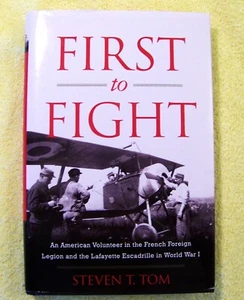 First to Fight by Steven Tom - Hardcover in New Condition - Picture 1 of 4