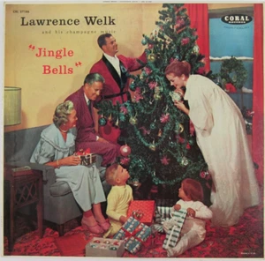 Lawrence Welk And His Champagne Music Jingle Bells Coral CRL-57186 Mono 1957 - Picture 1 of 5
