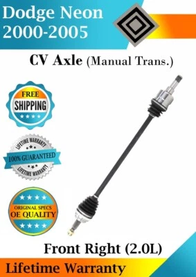 New OE Front Right CV Axle For 2000-2005 Dodge Neon 2.0L Lifetime Warranty - Image 1 of 4