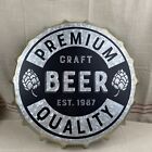 Beer Metal Cap Sign Premium Craft Beer Sign New