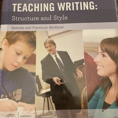 Teaching Writing: Structure and Style Seminar Practicum Workbook Andrew Pudewa - Image 1 of 4